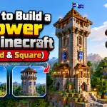 How to Build a Tower in Minecraft (Round & Square)