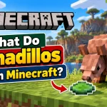 What Do Armadillos Eat in Minecraft?