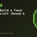 How to Build a Tower in Minecraft (Round & Square)