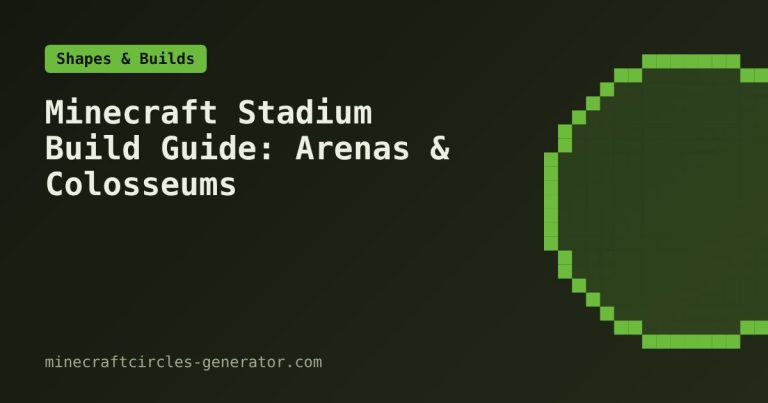 Minecraft Stadium Build Guide: Arenas & Colosseums